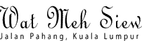 Wat Meh Siew name