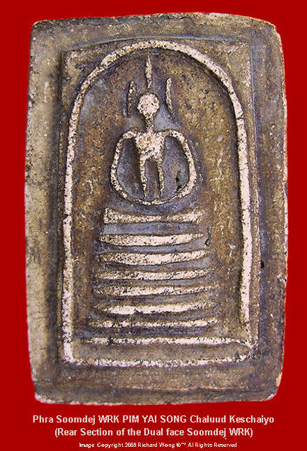 Soomdej / soomdet Wat Rakhang Pim Yat Song Chaluud Keschaiyo Back view