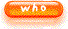who ?