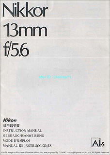 Page 1 User Manual for Nikkor 13mm f/5.6 ultra wideangle lens