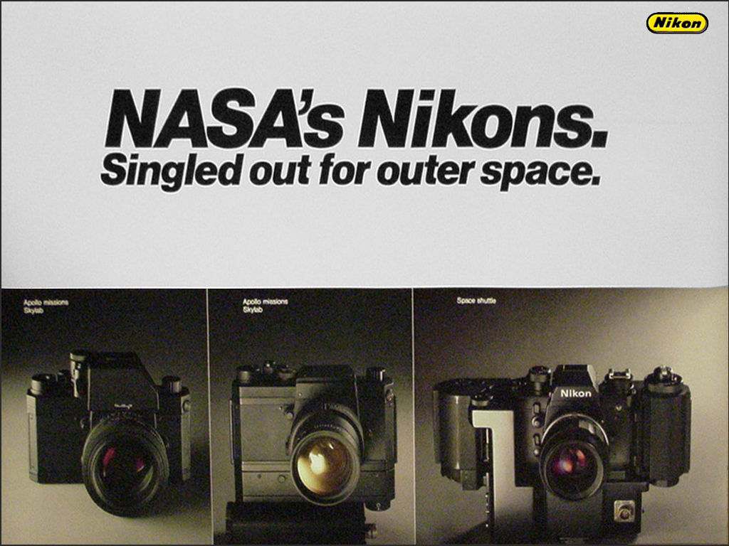 Some of the Nikon NASA SLR models modified for NASA Space program, it is a Poster distributed by Nikon as marketing